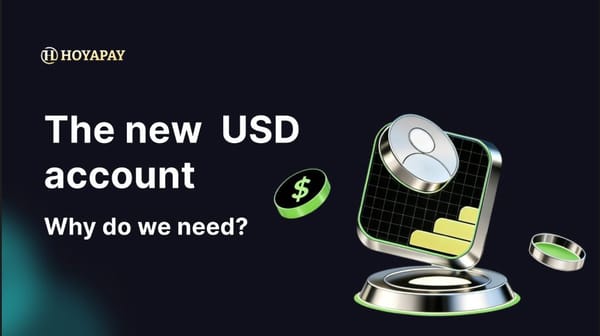 HoyaPay美元帳戶:邁向全球支付新篇章